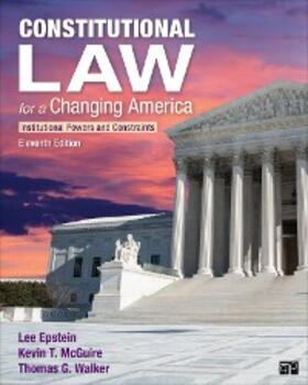 Epstein / McGuire / Walker | Constitutional Law for a Changing America | E-Book | sack.de