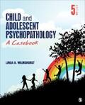 Wilmshurst |  Child and Adolescent Psychopathology | eBook | Sack Fachmedien