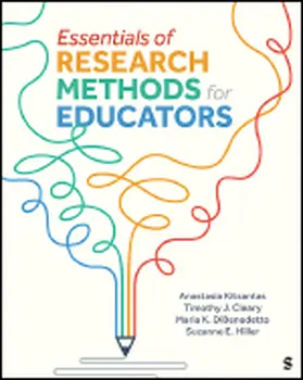 Kitsantas / Cleary / DiBenedetto | Essentials of Research Methods for Educators | Buch | 978-1-0718-3069-7 | www.sack.de
