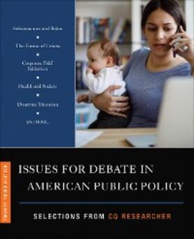 CQ Researcher |  Issues for Debate in American Public Policy | eBook | Sack Fachmedien