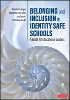 Cohn-Vargas / Kahn / Epstein |  Belonging and Inclusion in Identity Safe Schools | Buch |  Sack Fachmedien