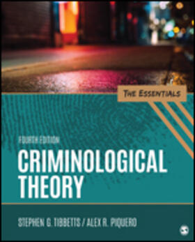 Piquero / Tibbetts |  Criminological Theory | Buch |  Sack Fachmedien