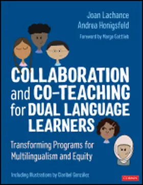 Honigsfeld / Lachance |  Collaboration and Co-Teaching for Dual Language Learners | Buch |  Sack Fachmedien
