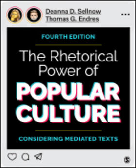 Sellnow / Endres | The Rhetorical Power of Popular Culture | Buch | 978-1-07-185154-8 | sack.de