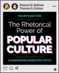 Sellnow / Endres |  The Rhetorical Power of Popular Culture | Buch |  Sack Fachmedien