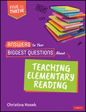 Nosek |  Answers to Your Biggest Questions About Teaching Elementary Reading | Buch |  Sack Fachmedien