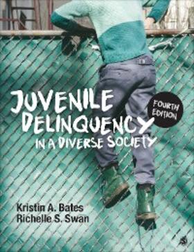 Bates / Swan | Juvenile Delinquency in a Diverse Society | E-Book | sack.de