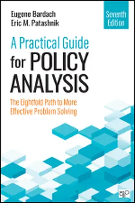Bardach / Patashnik |  A Practical Guide for Policy Analysis | Buch |  Sack Fachmedien