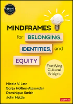 Law / Hollins-Alexander / Smith |  Mindframes for Belonging, Identities, and Equity | Buch |  Sack Fachmedien