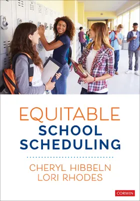Hibbeln / Rhodes |  Equitable School Scheduling | Buch |  Sack Fachmedien