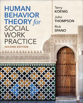 Thompson / Koenig / Spano | Human Behavior Theory for Social Work Practice | Buch | 978-1-0719-3017-5 | www.sack.de