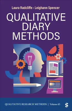 Radcliffe / Spencer |  Qualitative Diary Methods | Buch |  Sack Fachmedien