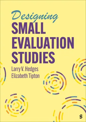 Tipton / Hedges |  Designing Small Evaluation Studies | Buch |  Sack Fachmedien
