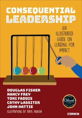 Fisher / Frey / Faddis |  Consequential Leadership | Buch |  Sack Fachmedien