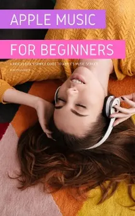 La Counte |  Apple Music For Beginners | eBook | Sack Fachmedien
