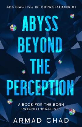Kersee |  ABYSS BEYOND THE PERCEPTION Sapphire Collection | eBook | Sack Fachmedien