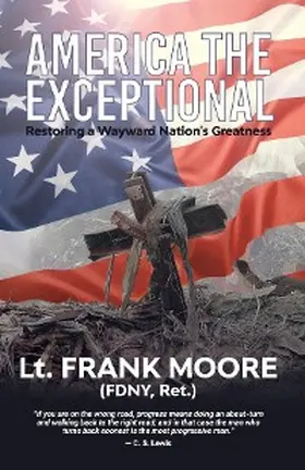 Moore |  America The Exceptional | eBook | Sack Fachmedien