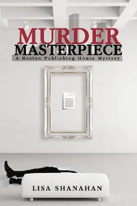 Shanahan |  Murder Masterpiece | eBook | Sack Fachmedien