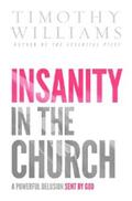 Williams |  Insanity in the Church | eBook | Sack Fachmedien