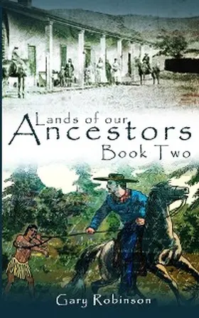 Robinson |  Lands of our Ancestors Book Two | eBook | Sack Fachmedien