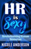 Anderson |  HR IS SEXY! Revolutionizing Human Resources | eBook | Sack Fachmedien