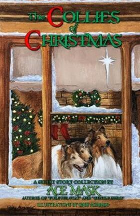 Mask |  THE COLLIES OF CHRISTMAS | eBook | Sack Fachmedien