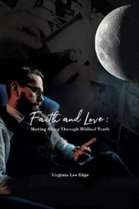 Edge |  Faith and Love | eBook | Sack Fachmedien