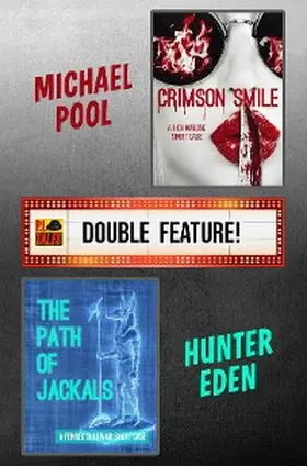 Pool / Eden |  Crimson Smile / The Path of Jackals | eBook | Sack Fachmedien