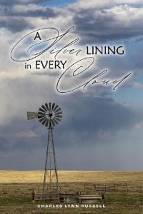 Russell |  A Silver Lining in Every Cloud | eBook | Sack Fachmedien