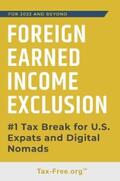 Fisher |  FOREIGN EARNED INCOME EXCLUSION - #1 Tax Break for US Expats and Digital Nomads | eBook | Sack Fachmedien