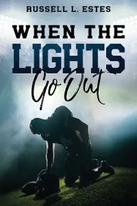 Estes |  When The Lights Go Out | eBook | Sack Fachmedien