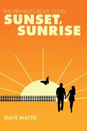 Mayer / McLeod |  The Franklin Boys' Story | eBook | Sack Fachmedien