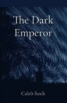 Rock |  The Dark Emperor | eBook | Sack Fachmedien
