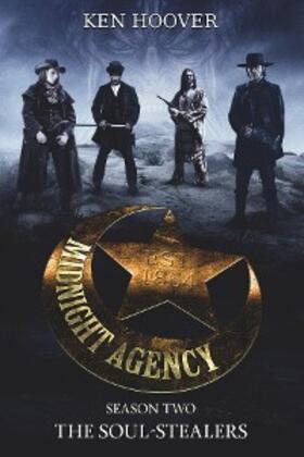 Hoover |  Midnight Agency, Season Two | eBook | Sack Fachmedien