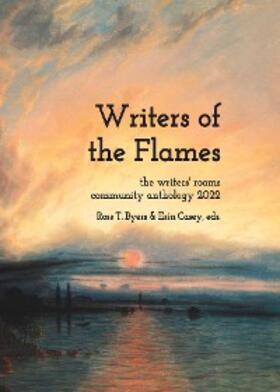 Byers / Casey |  Writers of the Flames | eBook | Sack Fachmedien