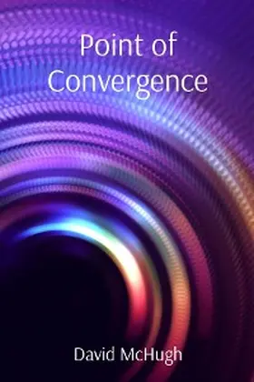 McHugh |  Point of Convergence | eBook | Sack Fachmedien
