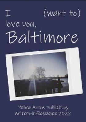 Publishing |  I (want to) love you, Baltimore | eBook | Sack Fachmedien