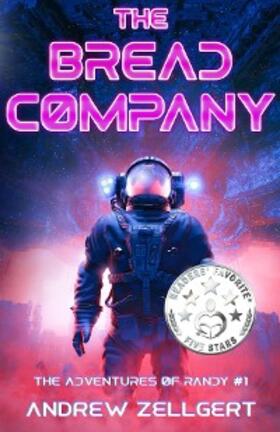 Zellgert / Burris |  The Bread Company | eBook | Sack Fachmedien