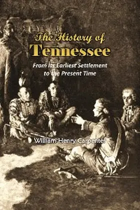 Carpenter |  The History of Tennessee | eBook | Sack Fachmedien