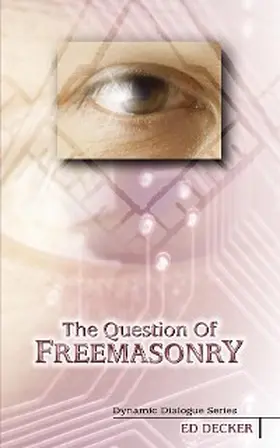 Decker |  The Question of Freemasonry | eBook | Sack Fachmedien