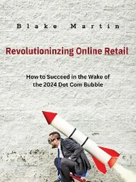 Martin |  Revolutionizing Online Retail | eBook | Sack Fachmedien