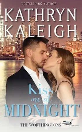 Katheigh |  Kiss Me at Midnight | eBook | Sack Fachmedien