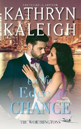Kaleigh |  On the Edge of Chance | eBook | Sack Fachmedien