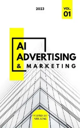 King |  AI Advertising and Marketing | eBook | Sack Fachmedien