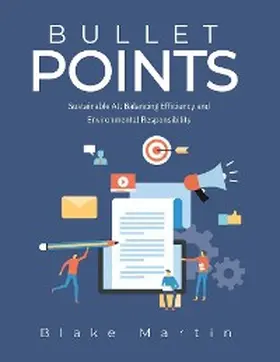 Martin |  Bullet Points: Sustainable AI | eBook | Sack Fachmedien