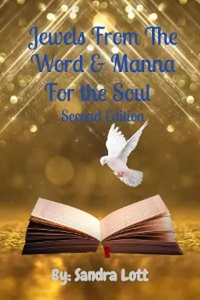 Lott |  Jewels From The Word & Manna For the Soul   Second Edition | eBook | Sack Fachmedien