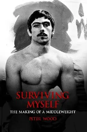 Wood |  Surviving Myself | eBook | Sack Fachmedien