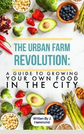 Hammond |  The Urban Food Revolution | eBook | Sack Fachmedien