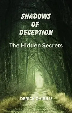 Chibilu |  SHADOWS  OF  DECEPTION ~THE HIDDEN SECRETS~ | eBook | Sack Fachmedien