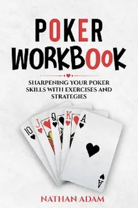 Adam |  POKER WORKBOOK | eBook | Sack Fachmedien